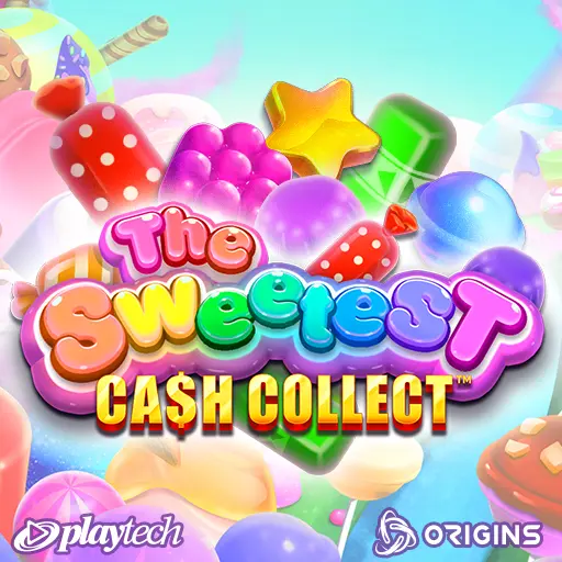 The Sweetest: Cash Collect